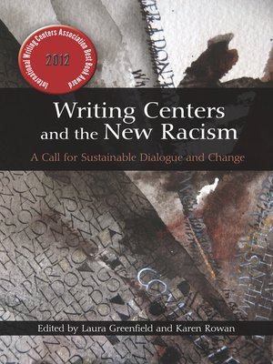 cover image of Writing Centers and the New Racism